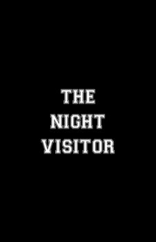 The Night Visitor