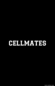 Cellmates